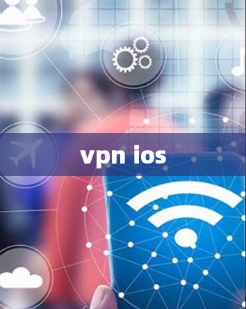 vpn ios vpn ios
