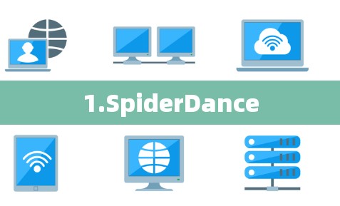 1.SpiderDance 1.SpiderDance